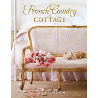 FRENCH COUNTRY COTTAGE-COURTNEY ALLISON