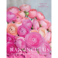 RANUNCULUS: BEAUTIFUL VARIETIES FOR HOME AND GARDEN