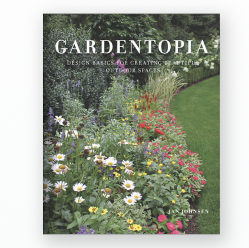 Book cover of 'Gardentopia' with a garden scene and text about design basics for outdoor spaces.