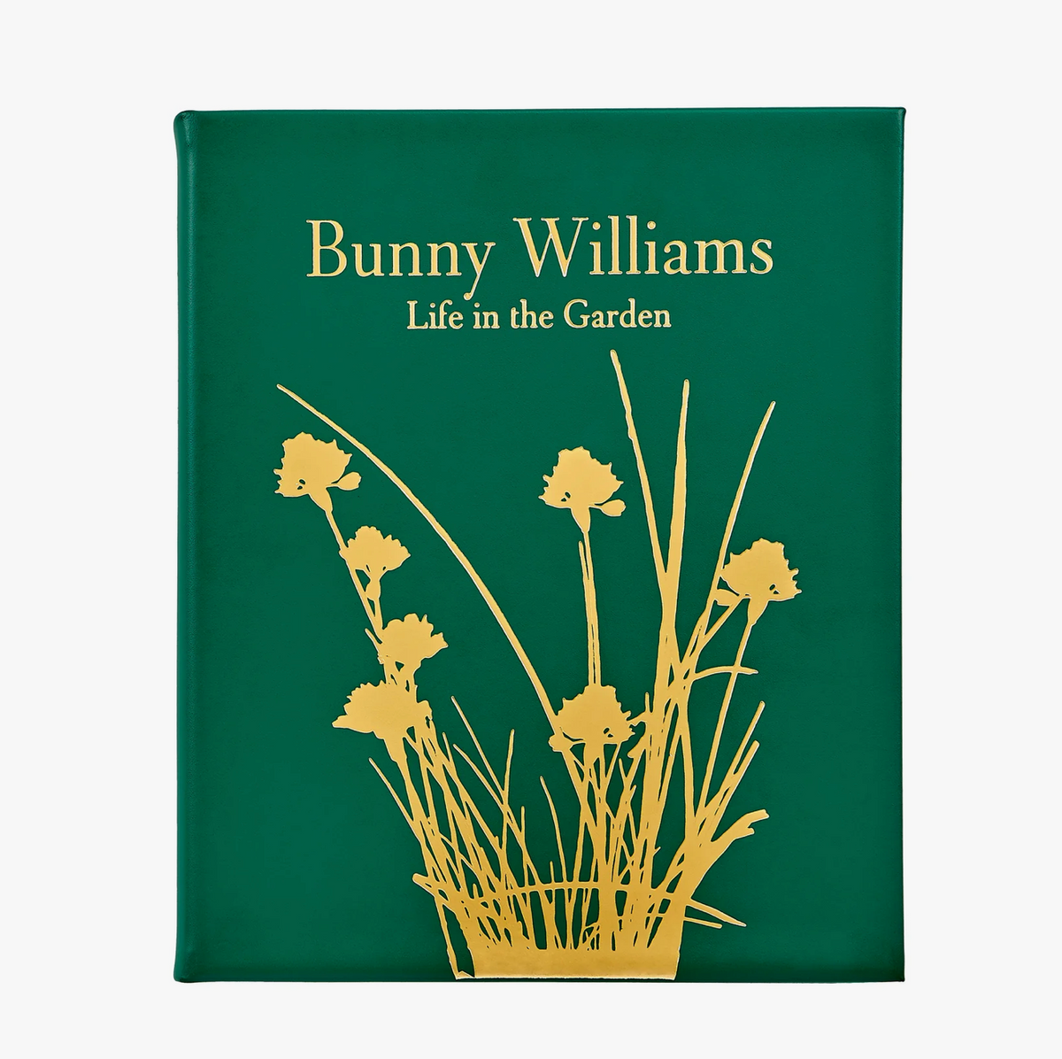 BUNNY WILLIAMS’ “LIFE IN THE GARDEN”