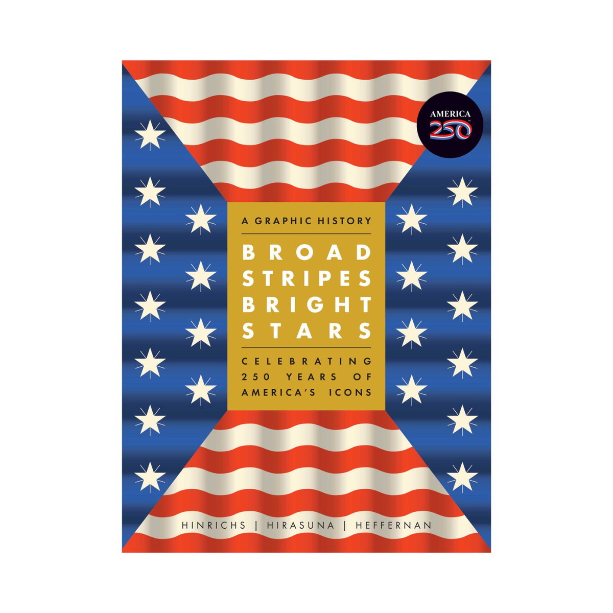 BROAD STRIPES BRIGHT STARS